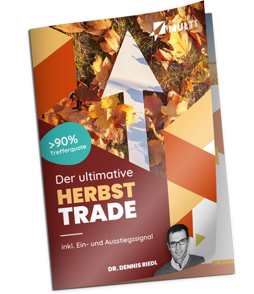 Der Herbst-Trade von Dr. Dennis Riedl