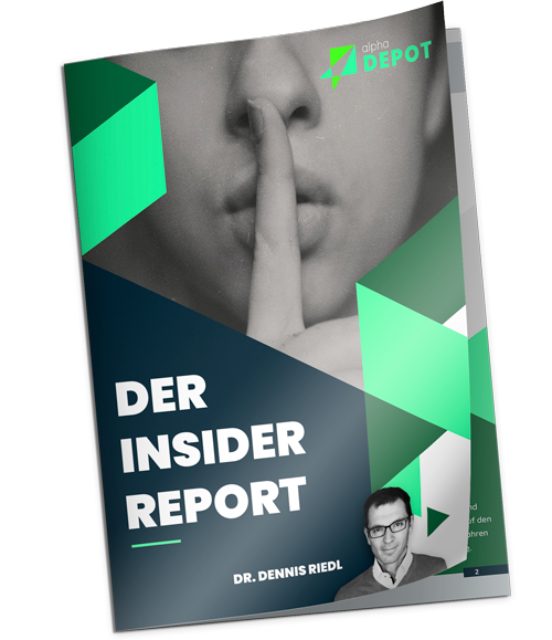 Der Insider-Report von Dr. Dennis Riedl
