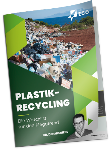 Plastik-Recycling: Dr. Riedls Watchlist für den Megatrend